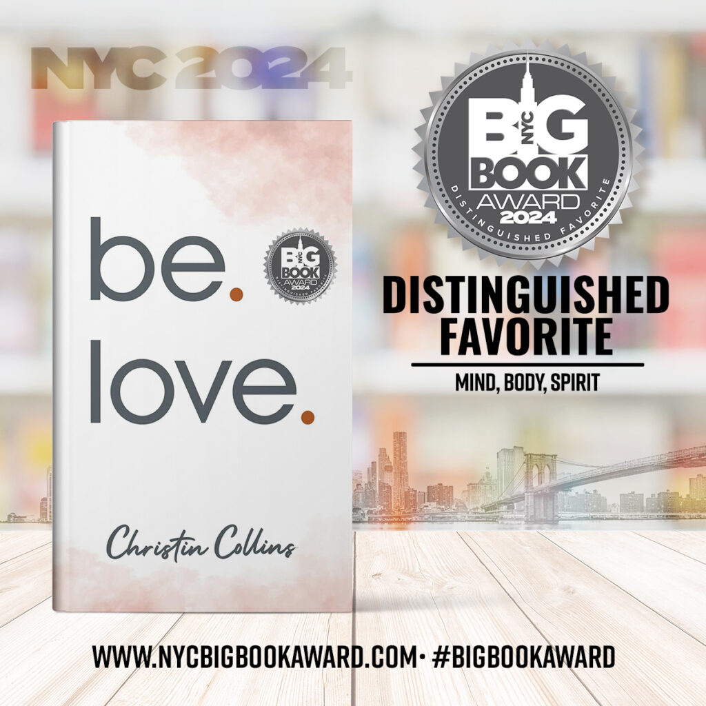 be. love. NYC Big Book Award Distinguished Favorite